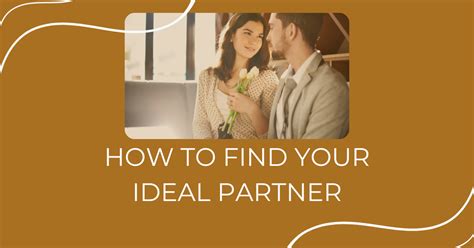  Assessing Compatibility: Key Factors in Finding Your Ideal Partner 