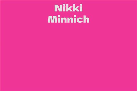  Controversies and Struggles Encountered by Nikki Minnich 