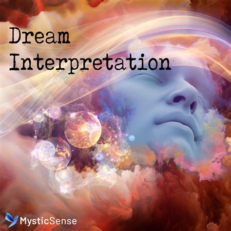  Exploring the Enigmatic Realms of Dream Interpretation 