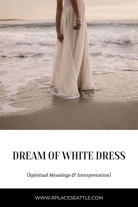  Historical and Cultural References: Significance of White Attire in Dreams Throughout Centuries 