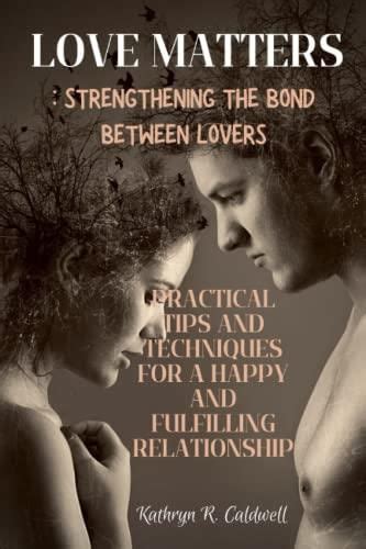  Love Bites and Intimacy: Strengthening the Bond Between Partners 