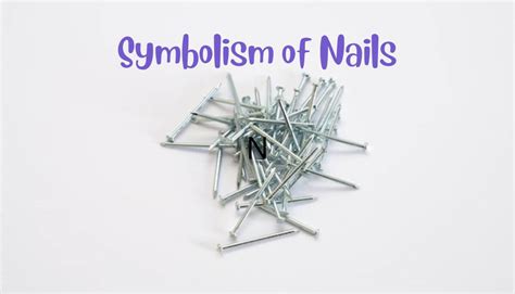  The Symbolic Meaning of Disappearing Nail: Unveiling its Import