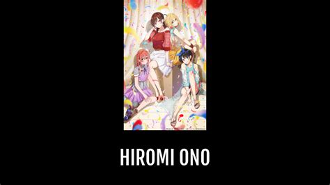  Unveiling the Background and Origins of Hiromi Ono 