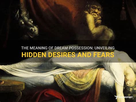 A Freudian Perspective: Unveiling Hidden Desires and Fears