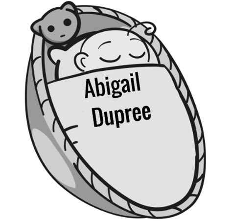 A Glimpse into Abigail Dupree's Life