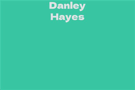 A Glimpse into Danley Hayes' Diverse Skills and Professional Endeavors