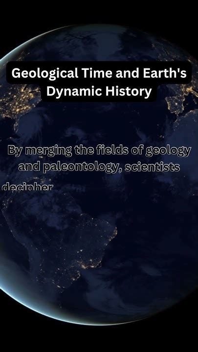 A Journey Through Time: Unearthing the Fascinating History of Earth's Geology