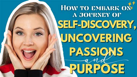 A Journey of Self-Discovery: Uncovering Hidden Desires and Passions