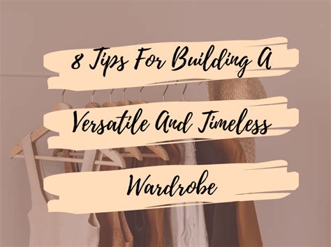 A Practical Guide to Building a Versatile and Timeless Wardrobe