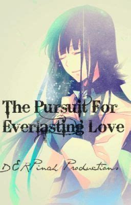 A Quest for Everlasting Love: The Endless Pursuit