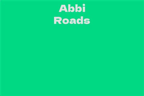 Abbi Roads: An Emerging Talent in the Adult Entertainment Industry