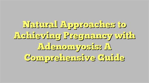 Achieving Visualization in Pregnancy: A Comprehensive Guide