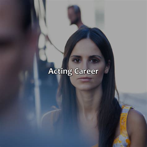 Acting Career and Rise to Fame