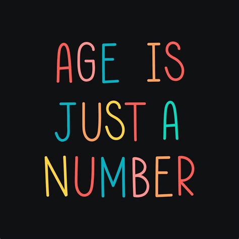 Age is Just a Number: Discovering the Journey