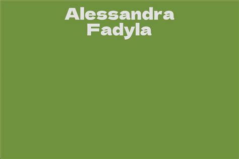 Alessandra Fadyla: Age, Height, Figure