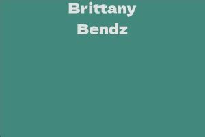 All About Brittany Bendz's Professional Career and Success