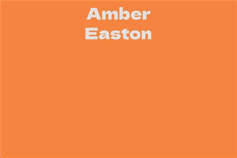 Amber Easton: Biography and Early Life