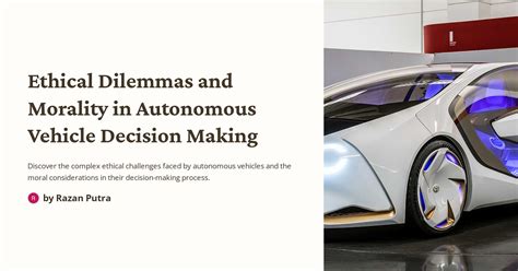 An Ethical Dilemma: The Accountability of Autonomous Vehicles