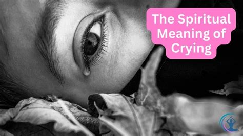 An In-depth Analysis of the Symbolic Meaning of Tears in Dream Experiences