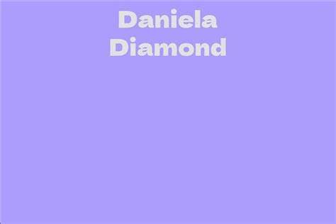 An Inspirational Journey: Discovering the Story of Daniela Diamond