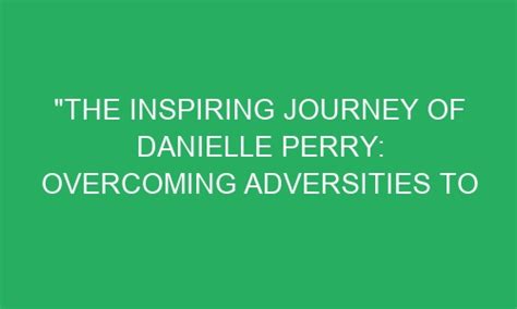 An Inspiring Journey: Overcoming Adversities to Achieve Success