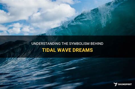 Analyzing Cultural and Collective Symbolism in Tsunami Tidal Wave Dreams