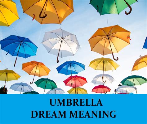 Analyzing and Interpreting Dreams With Umbrellas: Practical Steps for Understanding