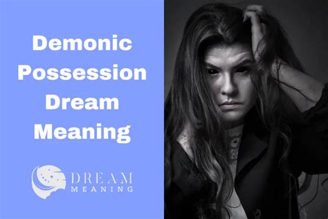 Approaching and Analyzing Dreams of Demonic Possession