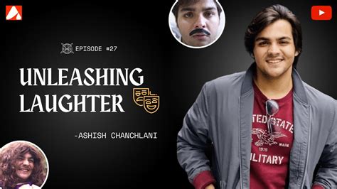 Ashish Chanchlani's Journey into the World of YouTube