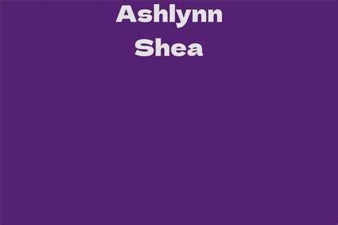 Ashlynn Shea's Career and Achievements