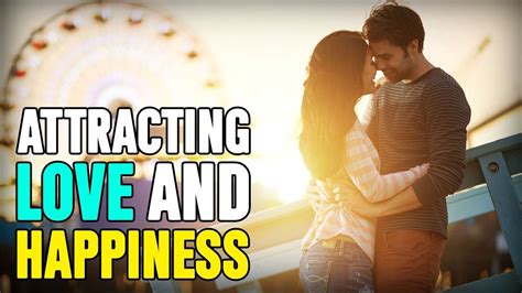 Attracting Smiles: Unleashing the Power of the Law of Attraction for Love