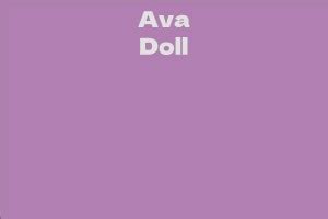 Ava Doll's Net Worth: A Glimpse into Her Success