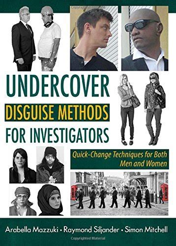 Behind the Disguise: Exploring the Methods and Techniques of Undercover Police