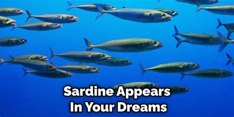 Beyond the Sea: Understanding the Deep Symbolism of Sardines in Dreams