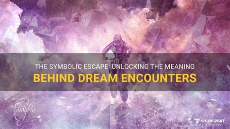 Beyond the Surface: Exploring the Hidden Messages in Enigmatic Dream Encounters