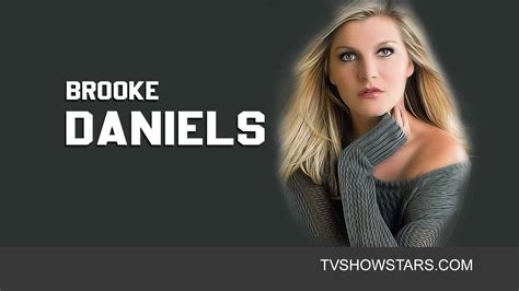 Brooke Daniels: A Comprehensive Life Story