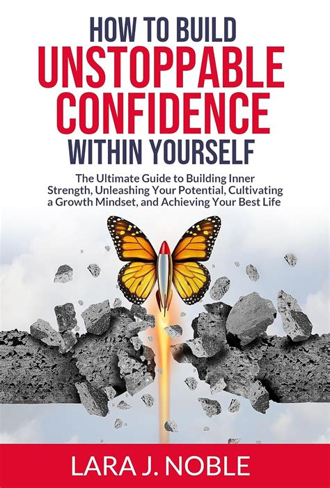 Building Inner Strength: Cultivating Belief in Yourself to Chase Your Aspirations