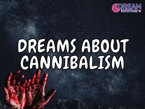 Cannibalistic Dreams: A Disturbed Glimpse into the Human Psyche