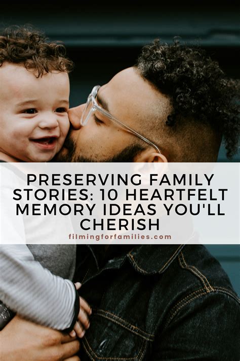 Capturing Moments and Preserving Cherished Family Memories