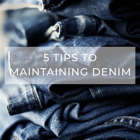 Caring for Your Denim: Tips to Maintain their Splendor