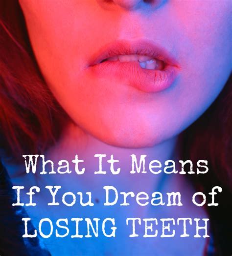 Causes and Interpretations of Tooth Loss in Dreams: Unveiling the Hidden Meanings