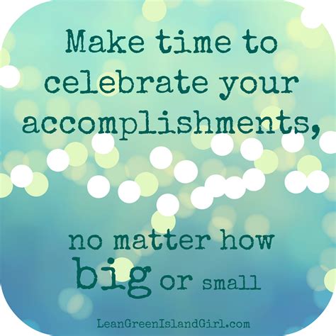 Celebrate Your Accomplishments