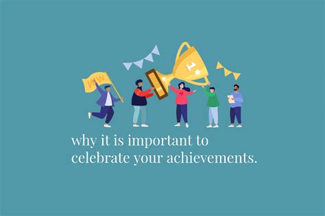 Celebrating Accomplishments: The Significance of Appreciation and Drive