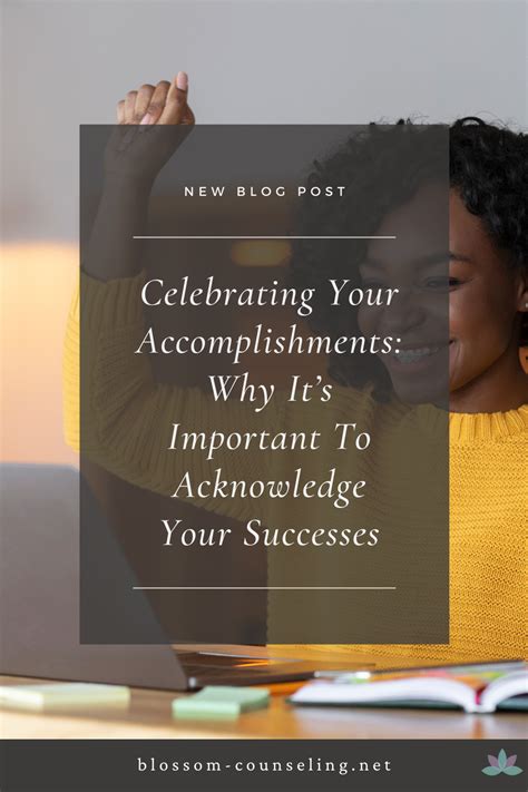 Celebrating Success: Documenting and Acknowledging Your Achievements