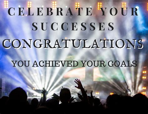 Celebrating Success: Embracing Your Achievements and Setting New Goals