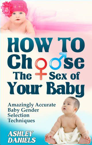 Choosing the Gender of Your Future Child: A Guide to Gender Selection Techniques