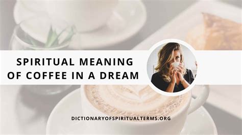 Coffee in Dreams: Symbolism and Decoding