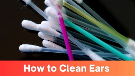 Common Missteps in Ear Hygiene