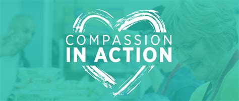 Compassion in Action: Providing Love and Care