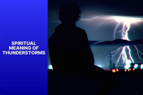 Confronting our Fears: Exploring the Symbolic Power of Thunderstorm Nightmares